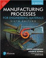 Manufacturing Processes for Engineering , 6/e