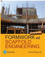 Formwork and Scaffold Engineering, 2e , 2/e