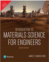 Introduction to Materials Science For Engineers, ..., 9/e