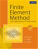 Finite Element Method with applications in Engineering,  1/e