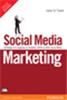 Social Media Marketing:  Strategies for Engaging in Facebook, Twitter & Other Social Media,  1/e