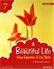 A Beautiful Life (Revised Edition) 7
