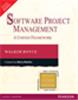 Software Project Management:  A Unified Framework,  1/e