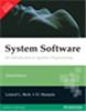 System Software:  An Introduction to Systems Programming,  3/e