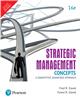 Strategic Management Concepts:  A Competitive Advantage Approach,  16/e