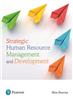 Strategic Human Resource Management and Development