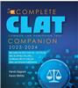 Complete CLAT Companion 2023-2024:  Also useful for AILET, SLAT, DU- LLB, PU-LLB, BHU, KU, HP-NLU, IPU, UPES, AIL (Mohali), MH-CET LAW and other Law Entrance Examinations,  5/e