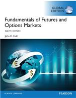 Fundamentals of Futures and Options Markets, Global Edition