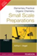 Elementary Practical Organic Chemistry:  Small Scale Preparations Part 1,  2/e