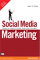 Social Media Marketing:   Strategies for Engaging in Facebook, Twitter & Other Social Media