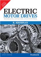 Electric Motor Drives:   Modeling, Analysis, and Control