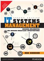 IT Systems Management: Designing, Implementing, and Managing World-Class Infrastructures