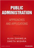 Public Administration:   Approaches and Applications