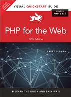 PHP for the Web:  Visual QuickStart Guide,  5/e