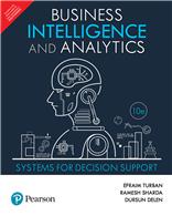 Business Intelligence and Analytics:  Systems for Decision Support,  10/e