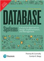 Database Systems:  A Practical Approach to Design, Implementation, and Management,  6/e